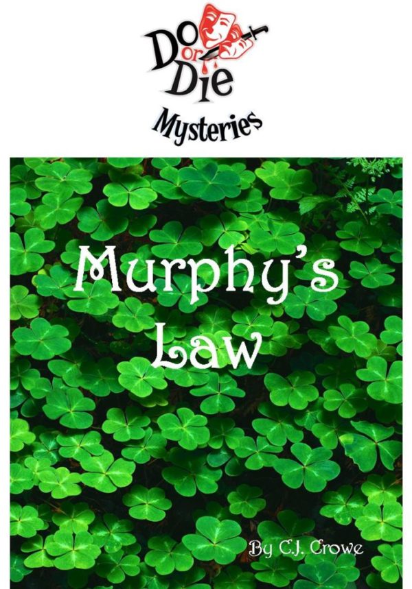 Ticket: Murphy's Law At The Sunset Restaurant 2018/03/19 - 2018/03/19